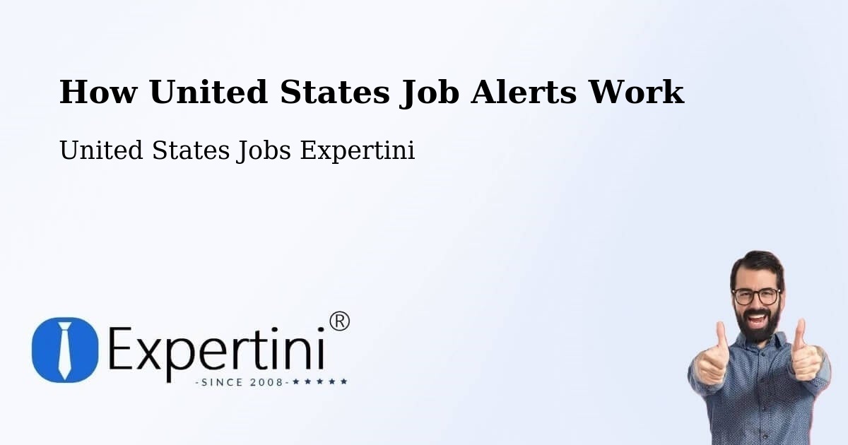 How United States Job Alerts Work - United States Jobs Expertini